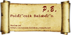 Polácsik Balabán névjegykártya